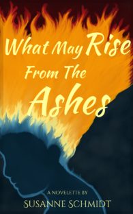 What May Rise from the Ashes - 2nd Cover